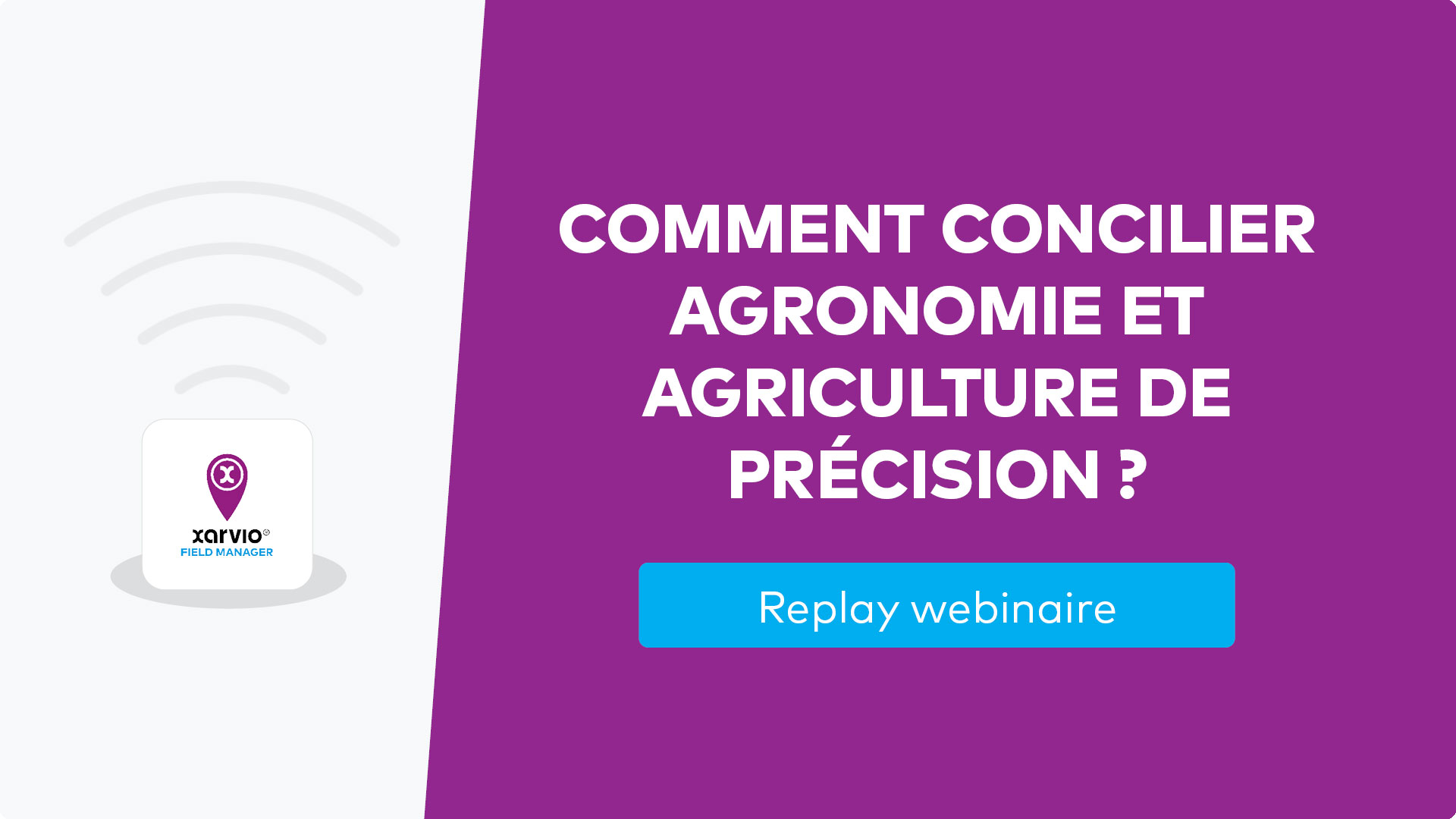 Concilier agronomie et agriculture de précision avec xarvio® FIELD MANAGER