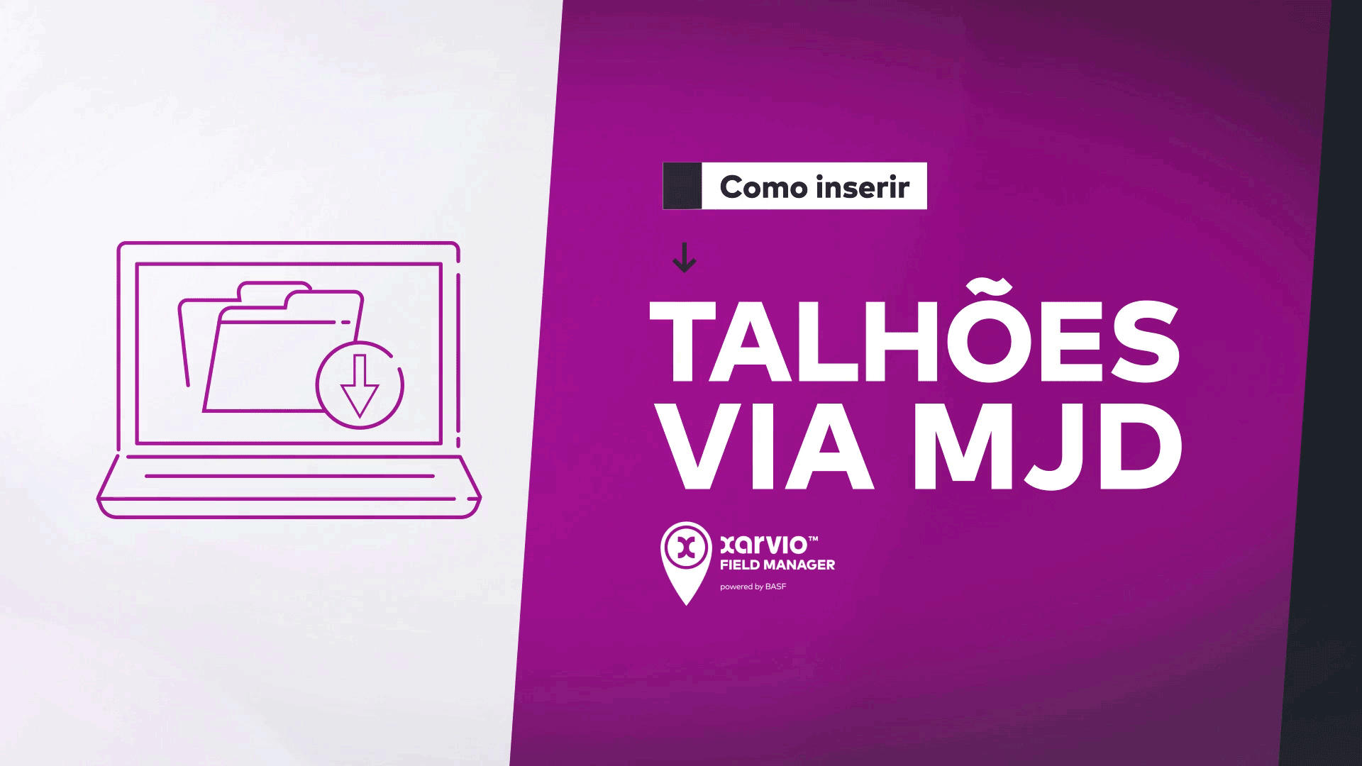 Como inserir talhões via MJD no xarvio FIELD MANAGER