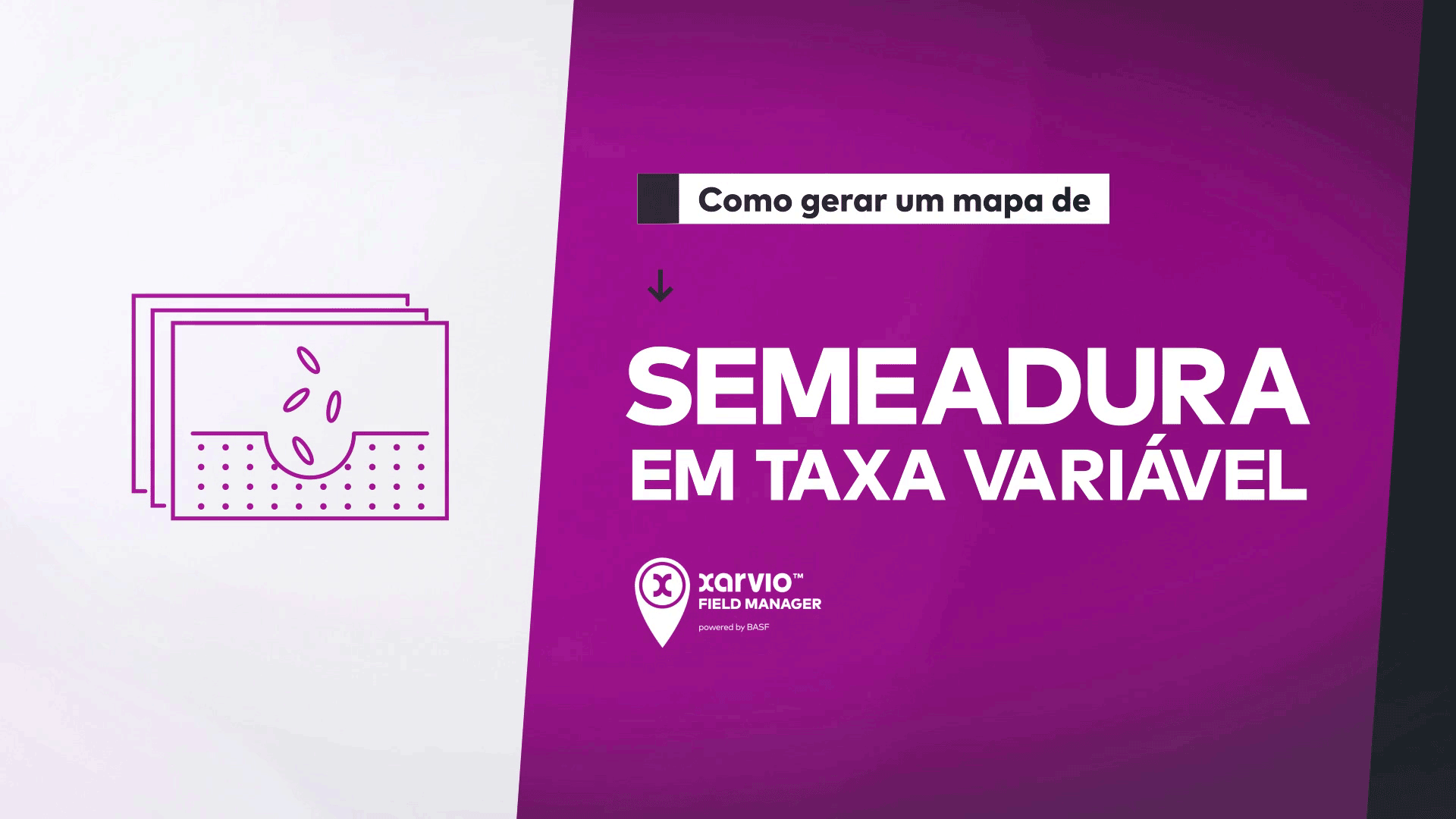 Como gerar um mapa de semeadura em taxa variável no xarvio FIELD MANAGER