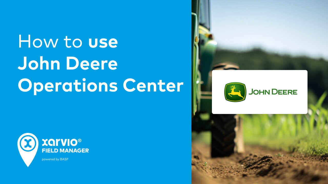 How to use John Deere Operations Center